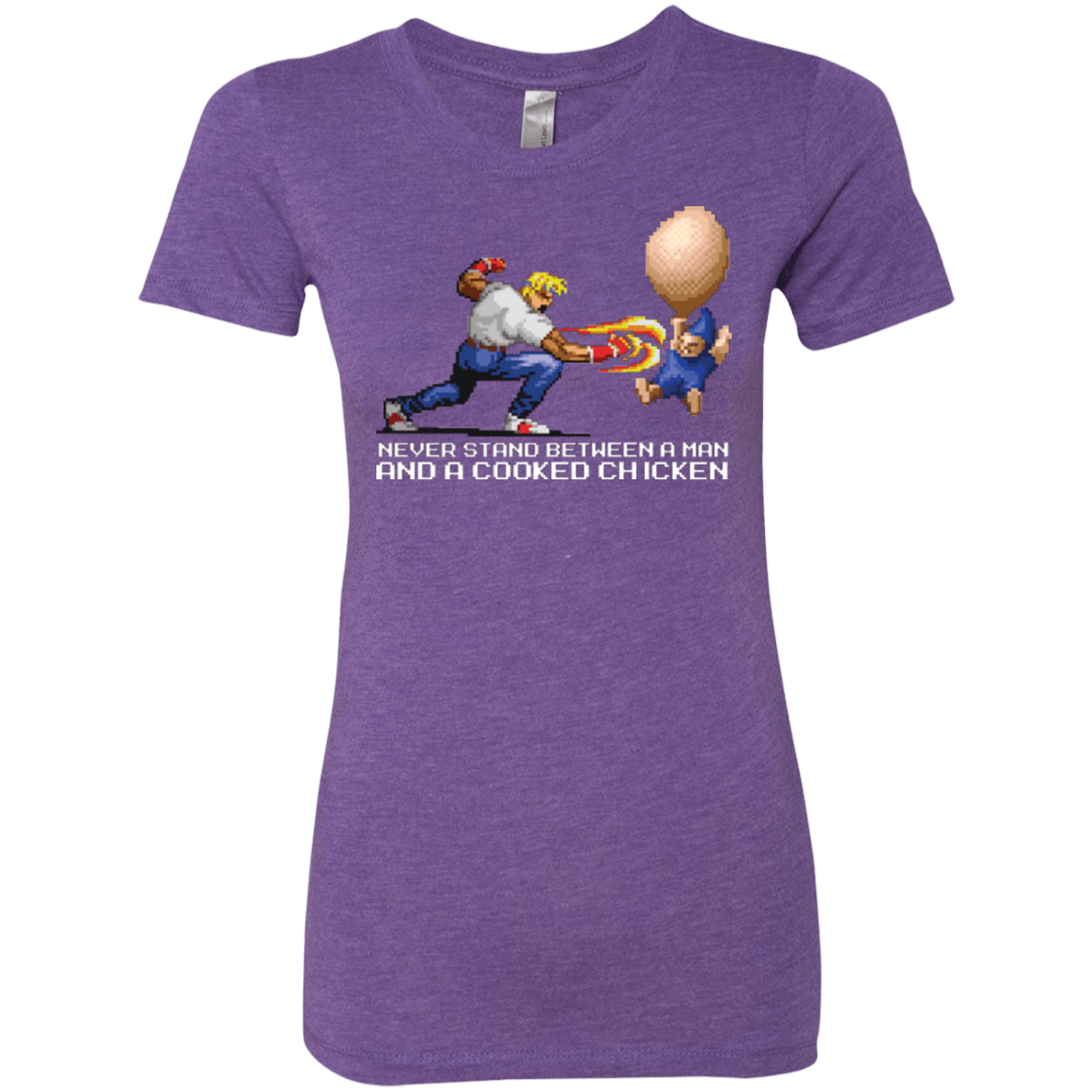 T-Shirts Purple Rush / Small Never Stand Between A Man And A Cooked Chicken Women's Triblend T-Shirt