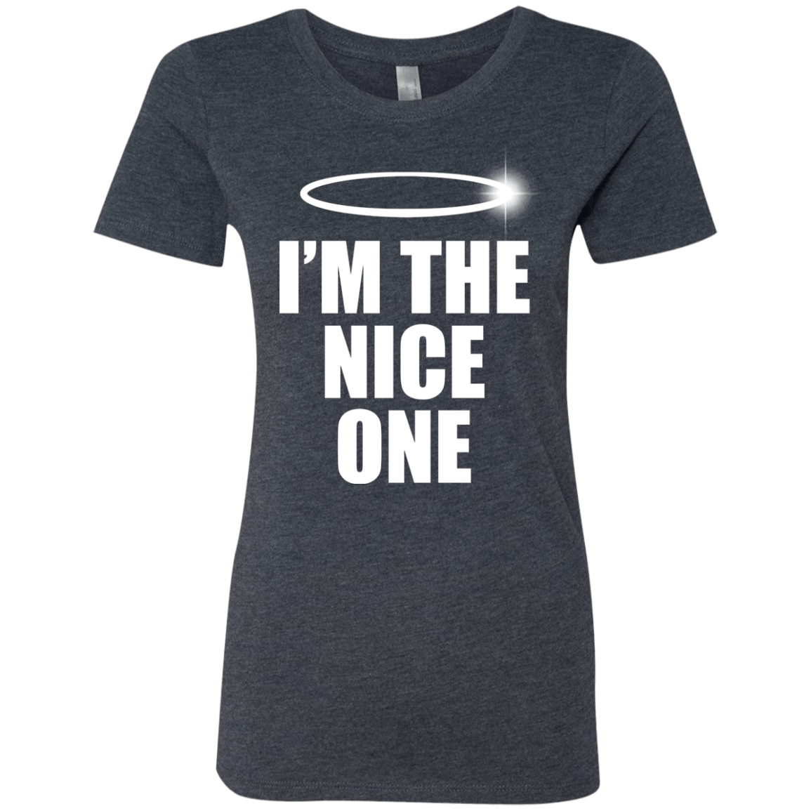 T-Shirts Vintage Navy / Small Nice One Women's Triblend T-Shirt