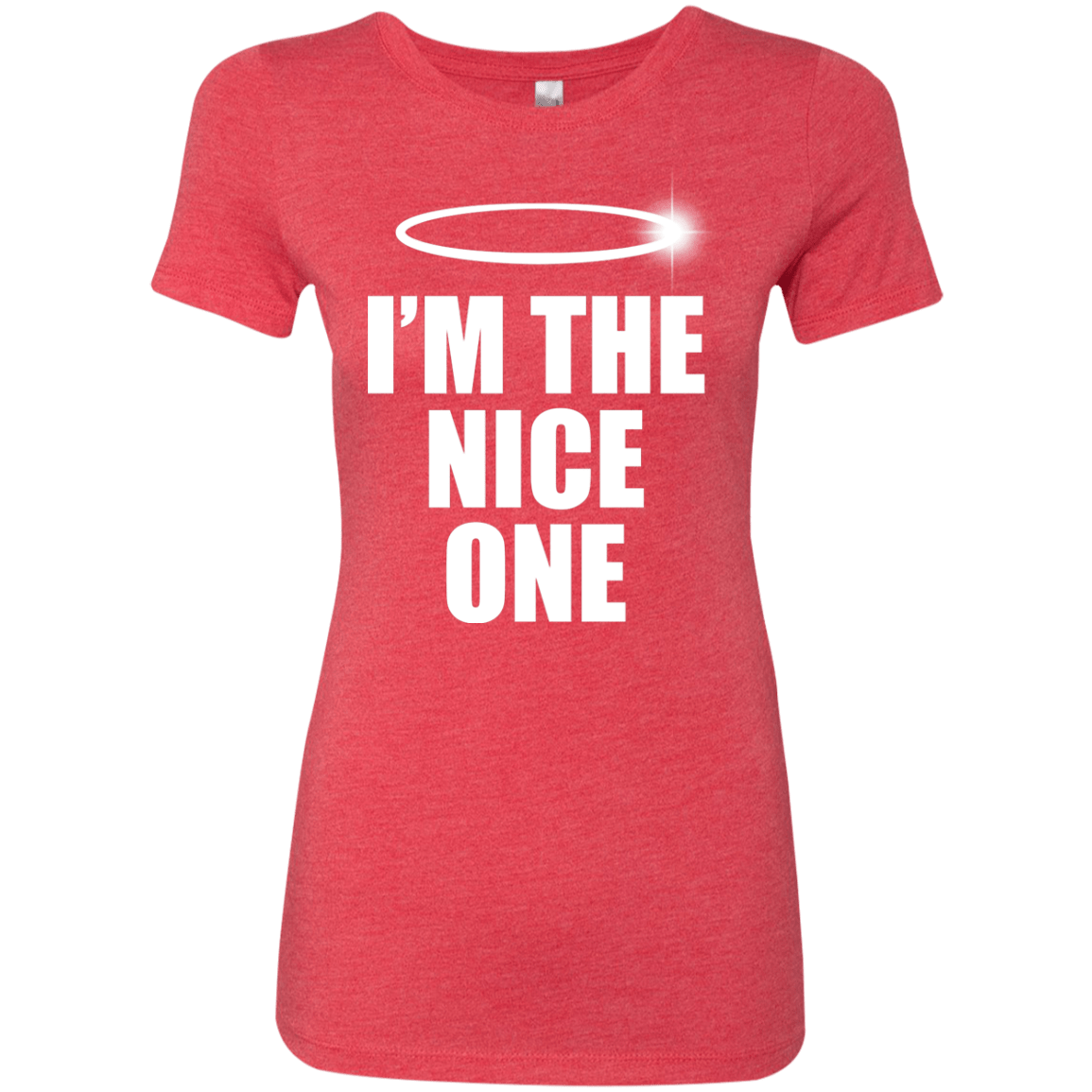 T-Shirts Vintage Red / Small Nice One Women's Triblend T-Shirt