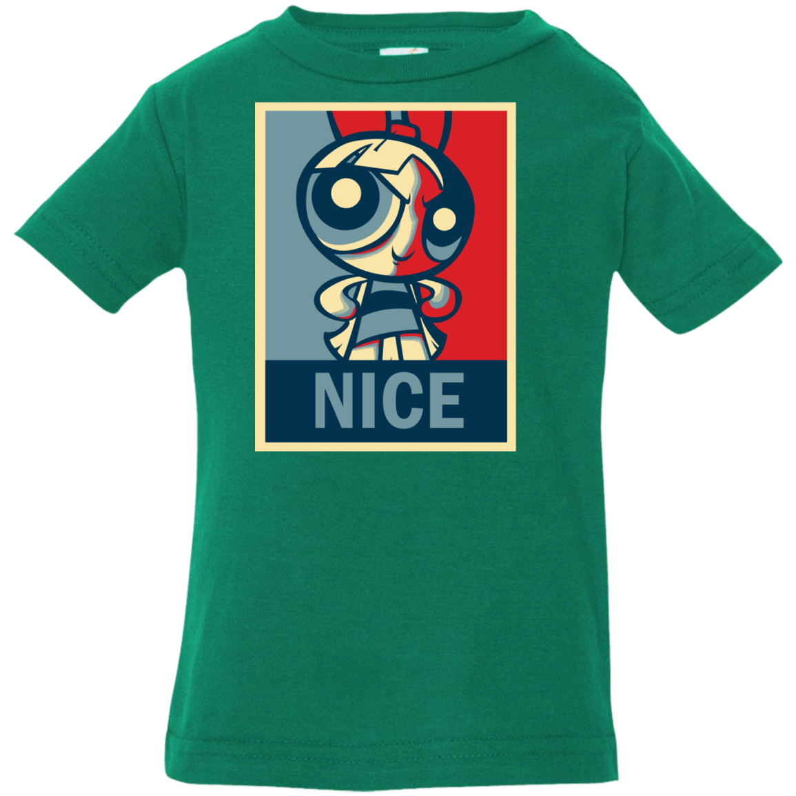 T-Shirts Kelly / 6 Months Nice Powerpuff Infant Premium T-Shirt