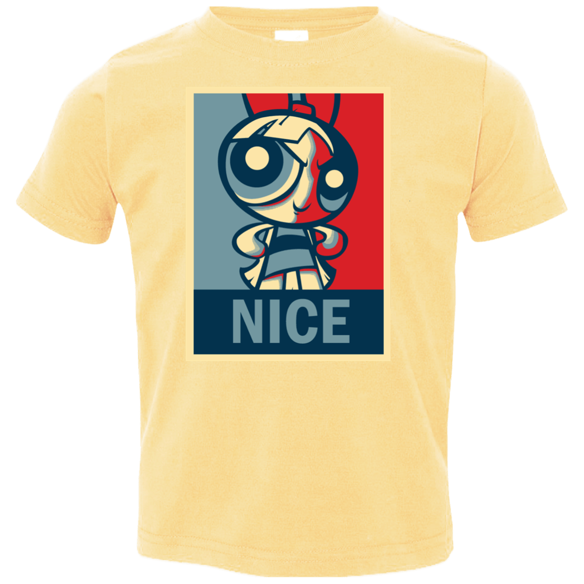 T-Shirts Butter / 2T Nice Powerpuff Toddler Premium T-Shirt