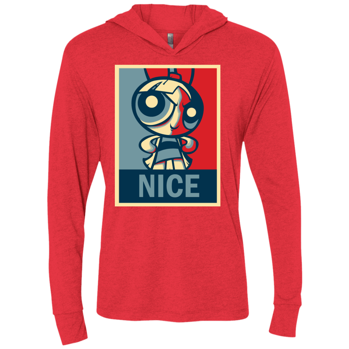 T-Shirts Vintage Red / X-Small Nice Powerpuff Triblend Long Sleeve Hoodie Tee