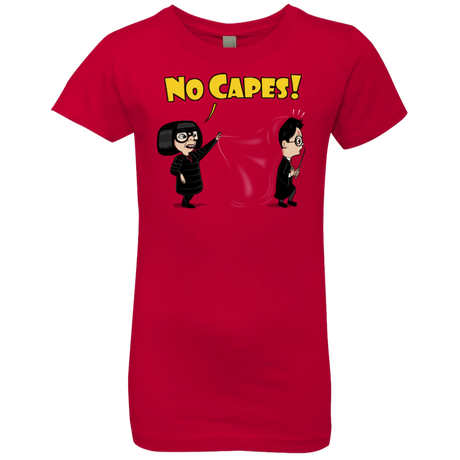 T-Shirts Red / YXS No Capes Girls Premium T-Shirt
