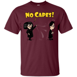 T-Shirts Maroon / Small No Capes T-Shirt