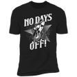 T-Shirts Black / X-Small No Days Off Men's Premium T-Shirt