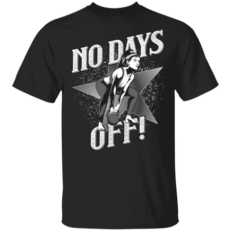 T-Shirts Black / S No Days Off T-Shirt
