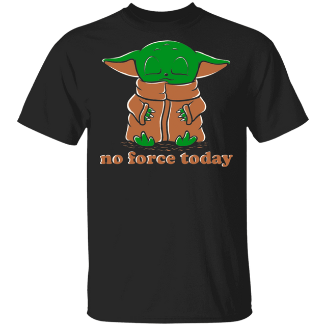 T-Shirts Black / S No Force Today T-Shirt