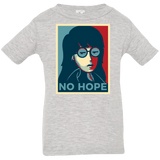 T-Shirts Heather Grey / 6 Months No Life. No Hope. No Future Infant Premium T-Shirt