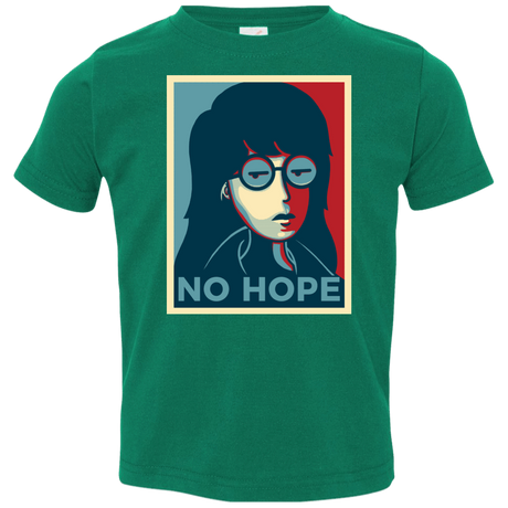 T-Shirts Kelly / 2T No Life. No Hope. No Future Toddler Premium T-Shirt