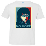 T-Shirts White / 2T No Life. No Hope. No Future Toddler Premium T-Shirt