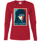 T-Shirts Red / S No Life. No Hope. No Future Women's Long Sleeve T-Shirt