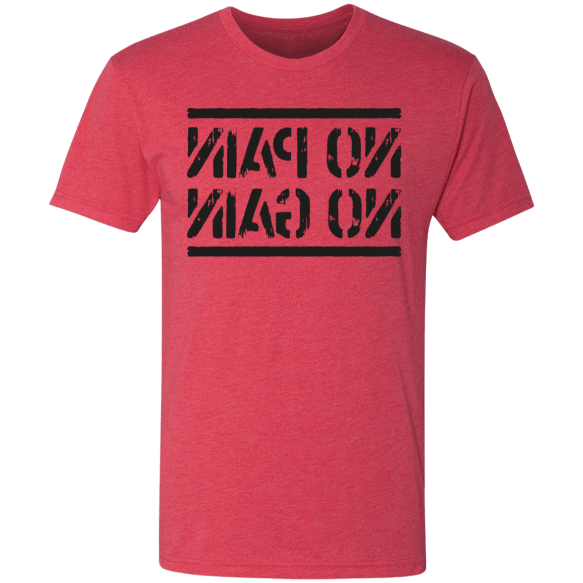 T-Shirts Vintage Red / S No Pain No Gain Mirrored Workout Men's Triblend T-Shirt