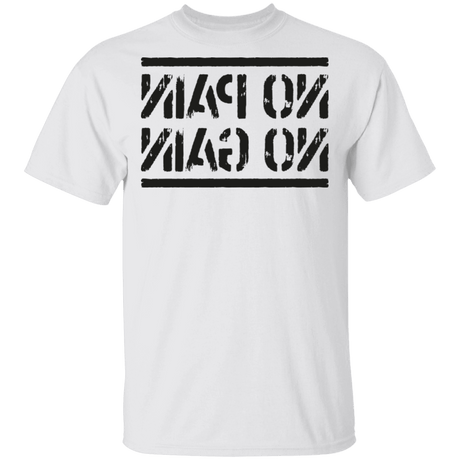T-Shirts White / S No Pain No Gain Mirrored Workout T-Shirt
