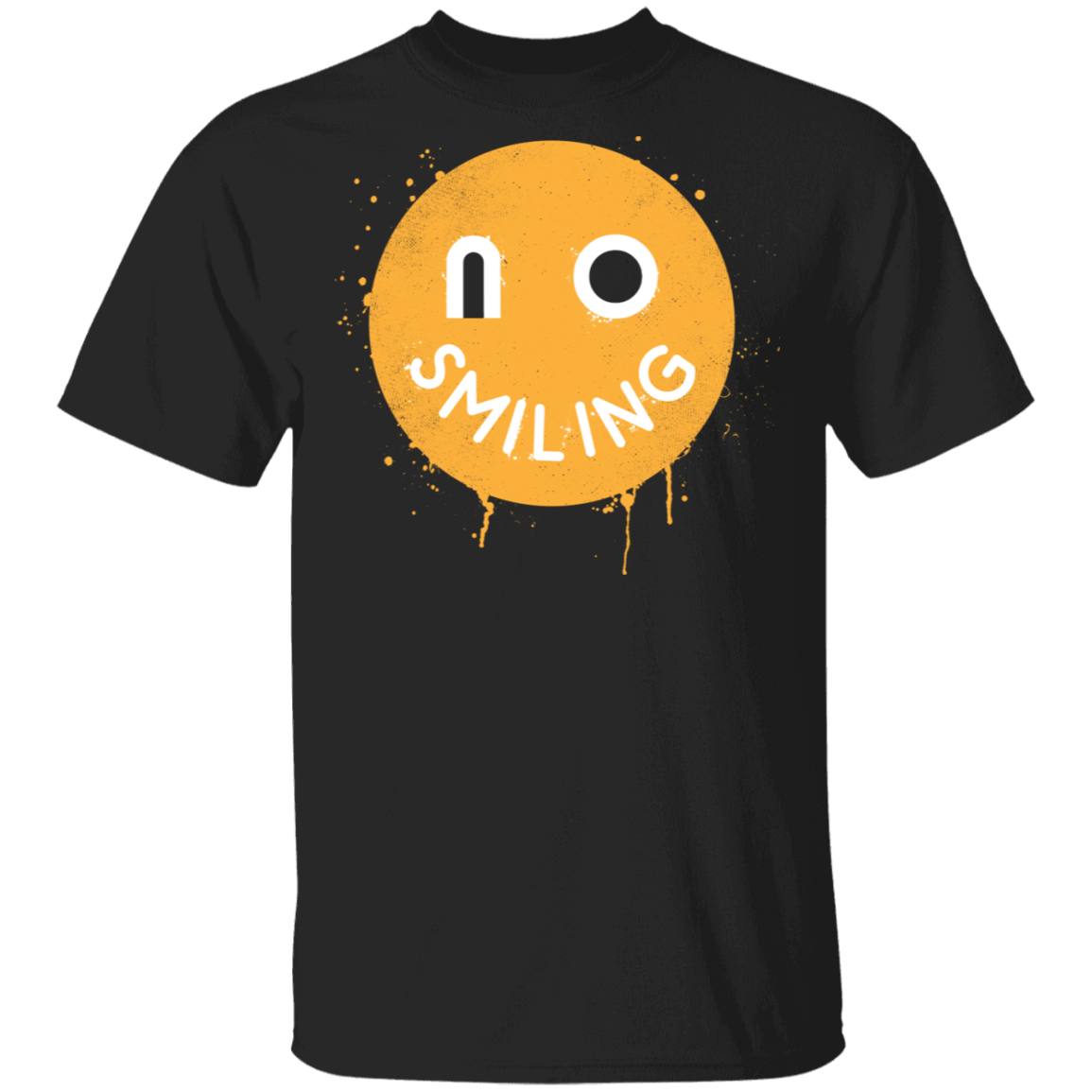 No Smiling T-Shirt