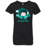 T-Shirts Black / YXS No Super Power Girls Premium T-Shirt