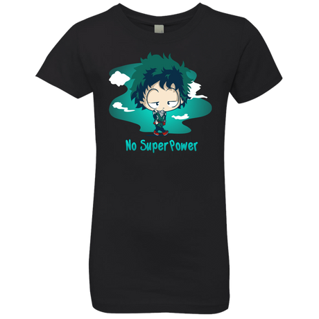 T-Shirts Black / YXS No Super Power Girls Premium T-Shirt
