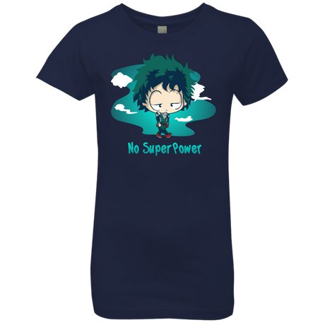 T-Shirts Midnight Navy / YXS No Super Power Girls Premium T-Shirt