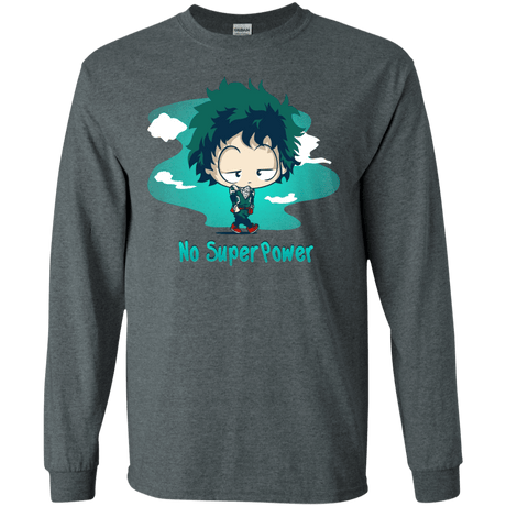 No Super Power Men's Long Sleeve T-Shirt