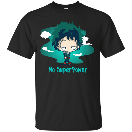 T-Shirts Black / S No Super Power T-Shirt