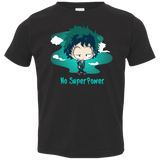 No Super Power Toddler Premium T-Shirt