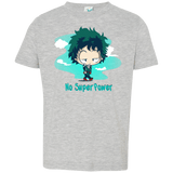 No Super Power Toddler Premium T-Shirt