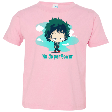 No Super Power Toddler Premium T-Shirt