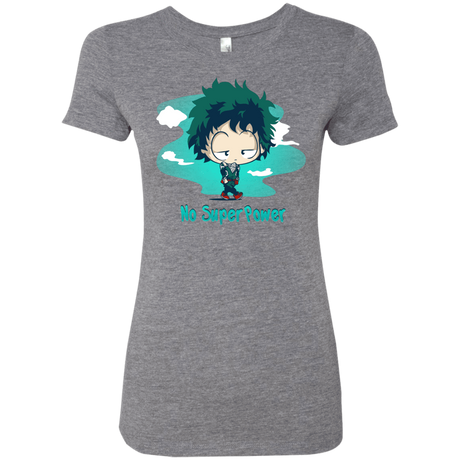 T-Shirts Premium Heather / S No Super Power Women's Triblend T-Shirt