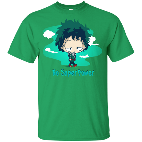 T-Shirts Irish Green / YXS No Super Power Youth T-Shirt