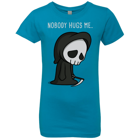 T-Shirts Turquoise / YXS Nobody Hugs Me Girls Premium T-Shirt