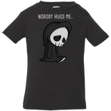 T-Shirts Black / 6 Months Nobody Hugs Me Infant Premium T-Shirt