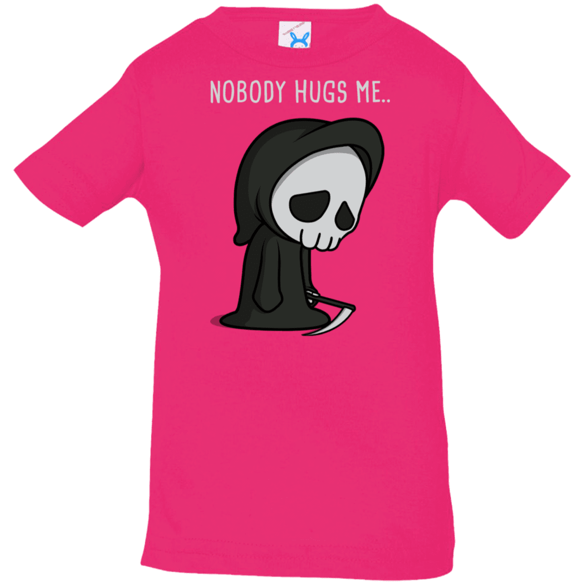 T-Shirts Hot Pink / 6 Months Nobody Hugs Me Infant Premium T-Shirt