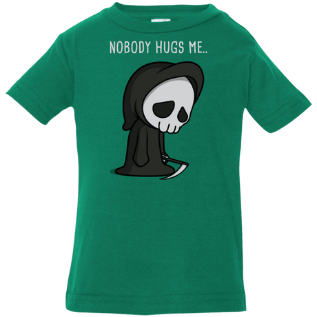 T-Shirts Kelly / 6 Months Nobody Hugs Me Infant Premium T-Shirt