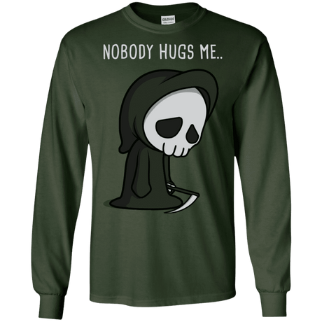 T-Shirts Forest Green / S Nobody Hugs Me Men's Long Sleeve T-Shirt