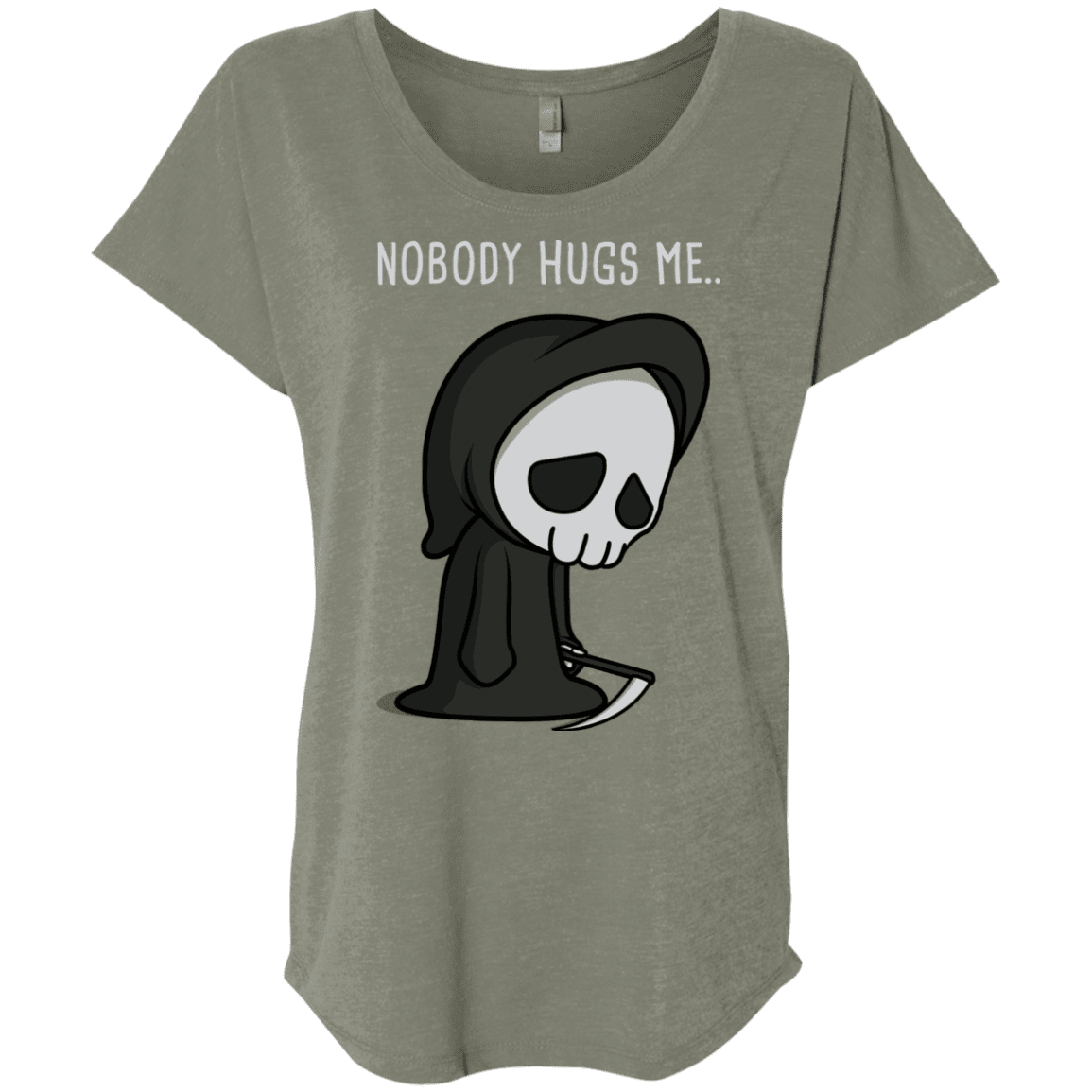 T-Shirts Venetian Grey / X-Small Nobody Hugs Me Triblend Dolman Sleeve