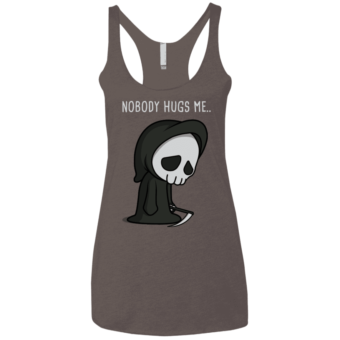 T-Shirts Macchiato / X-Small Nobody Hugs Me Women's Triblend Racerback Tank