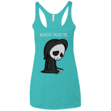 T-Shirts Tahiti Blue / X-Small Nobody Hugs Me Women's Triblend Racerback Tank