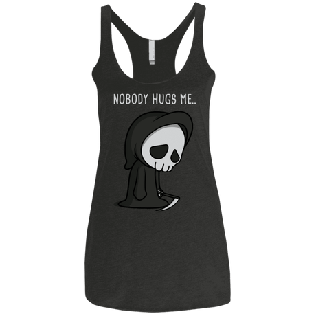 T-Shirts Vintage Black / X-Small Nobody Hugs Me Women's Triblend Racerback Tank