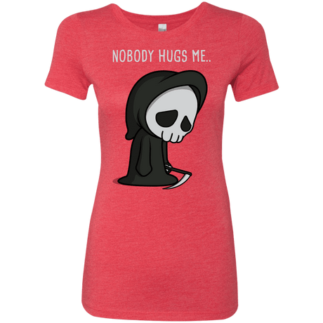 T-Shirts Vintage Red / S Nobody Hugs Me Women's Triblend T-Shirt