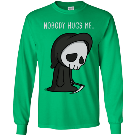 T-Shirts Irish Green / YS Nobody Hugs Me Youth Long Sleeve T-Shirt