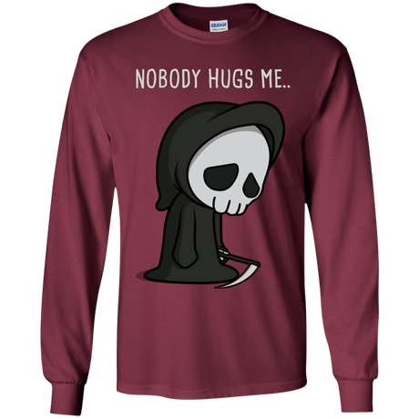 T-Shirts Maroon / YS Nobody Hugs Me Youth Long Sleeve T-Shirt