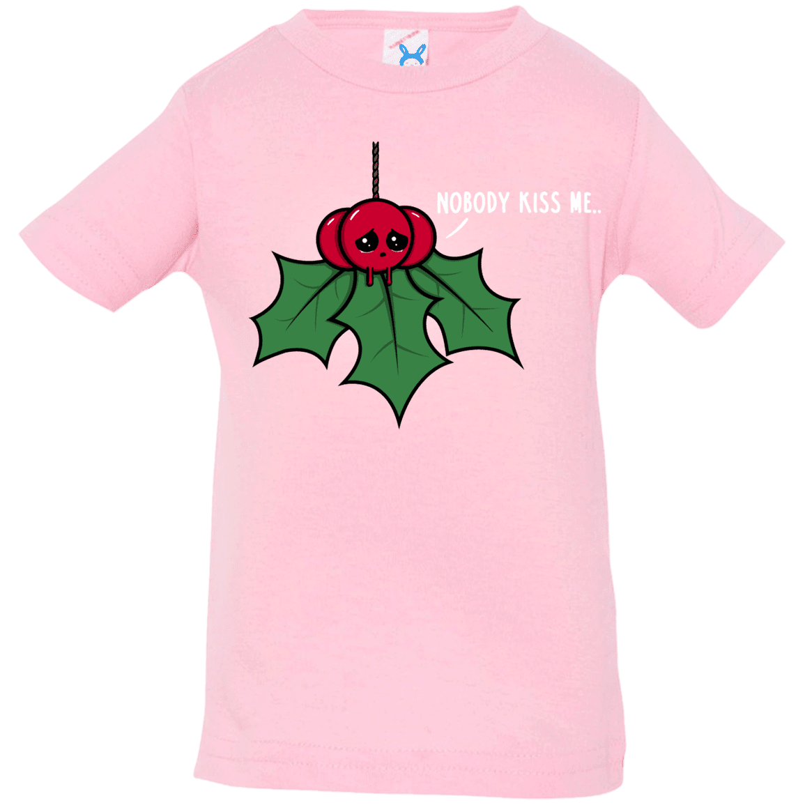 T-Shirts Pink / 6 Months Nobody Kiss Me Infant Premium T-Shirt
