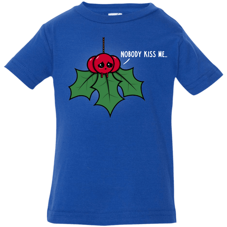 T-Shirts Royal / 6 Months Nobody Kiss Me Infant Premium T-Shirt