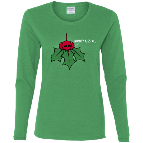 T-Shirts Irish Green / S Nobody Kiss Me Women's Long Sleeve T-Shirt