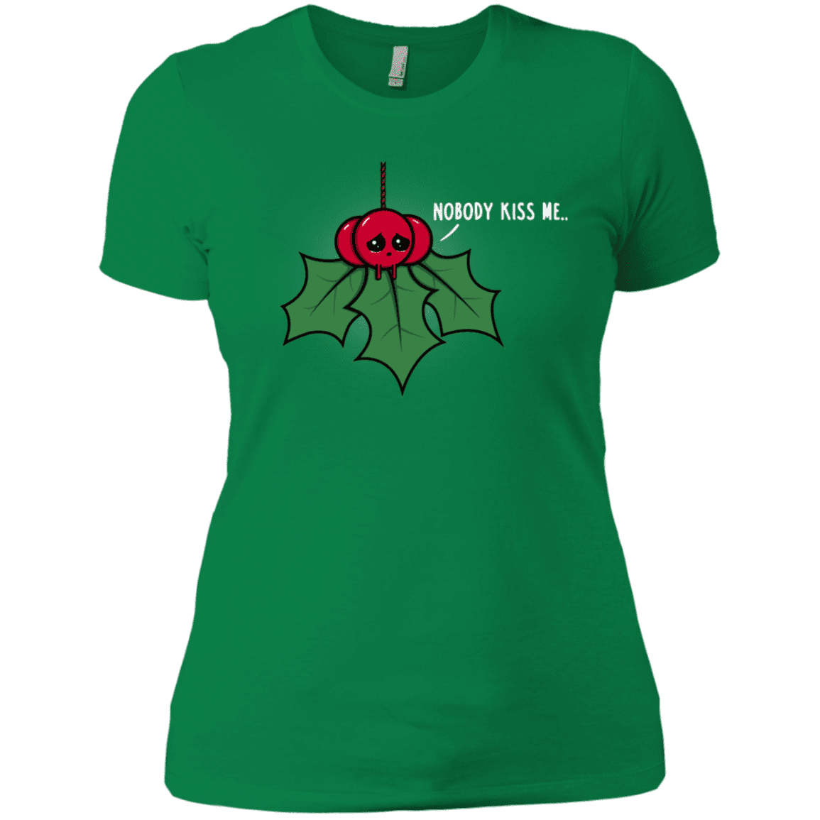 T-Shirts Kelly Green / X-Small Nobody Kiss Me Women's Premium T-Shirt