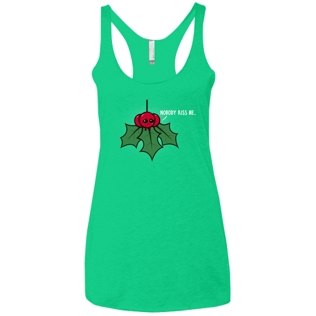 T-Shirts Envy / X-Small Nobody Kiss Me Women's Triblend Racerback Tank