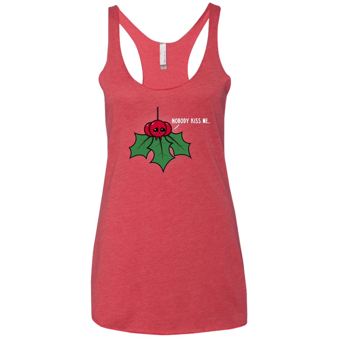 T-Shirts Vintage Red / X-Small Nobody Kiss Me Women's Triblend Racerback Tank