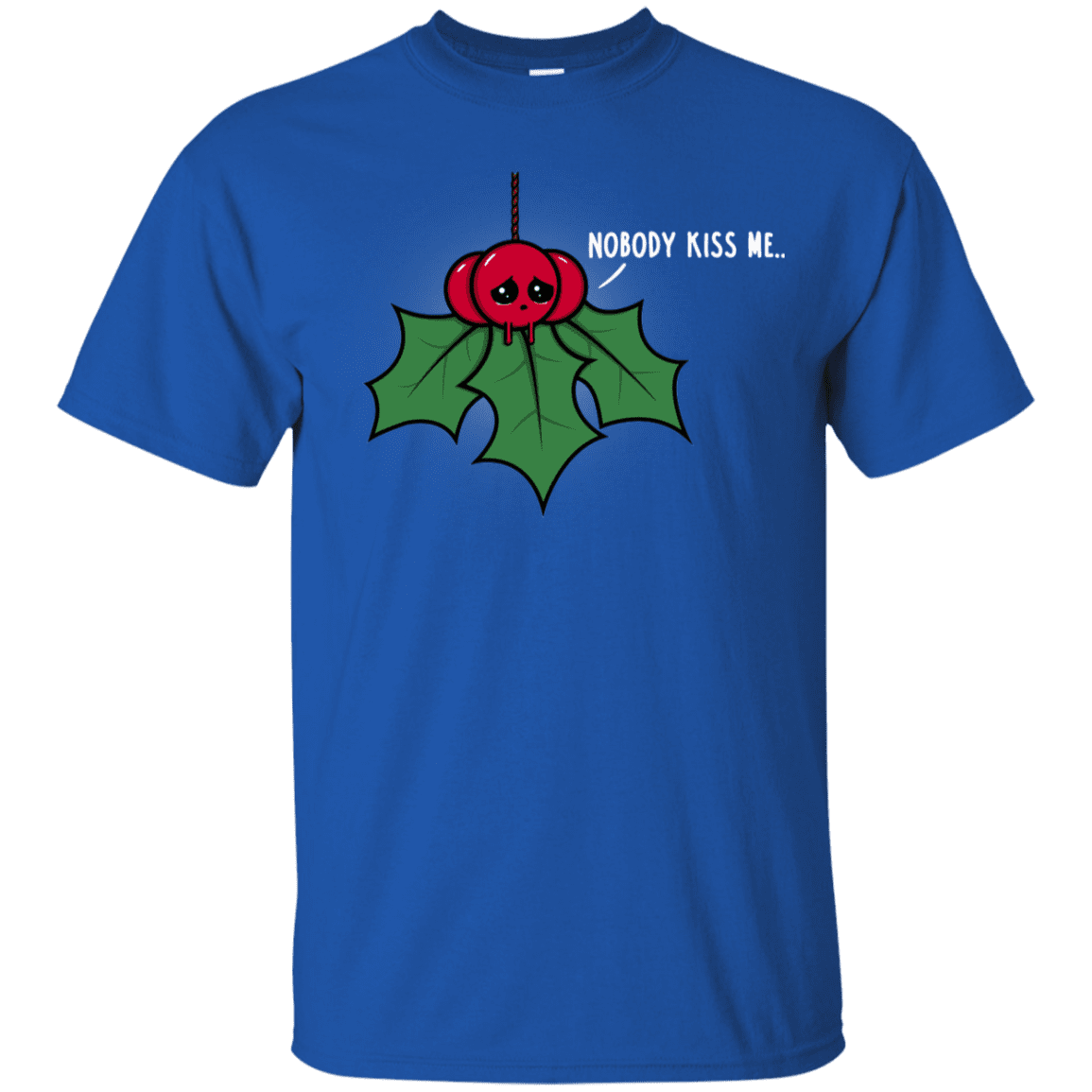 T-Shirts Royal / YXS Nobody Kiss Me Youth T-Shirt