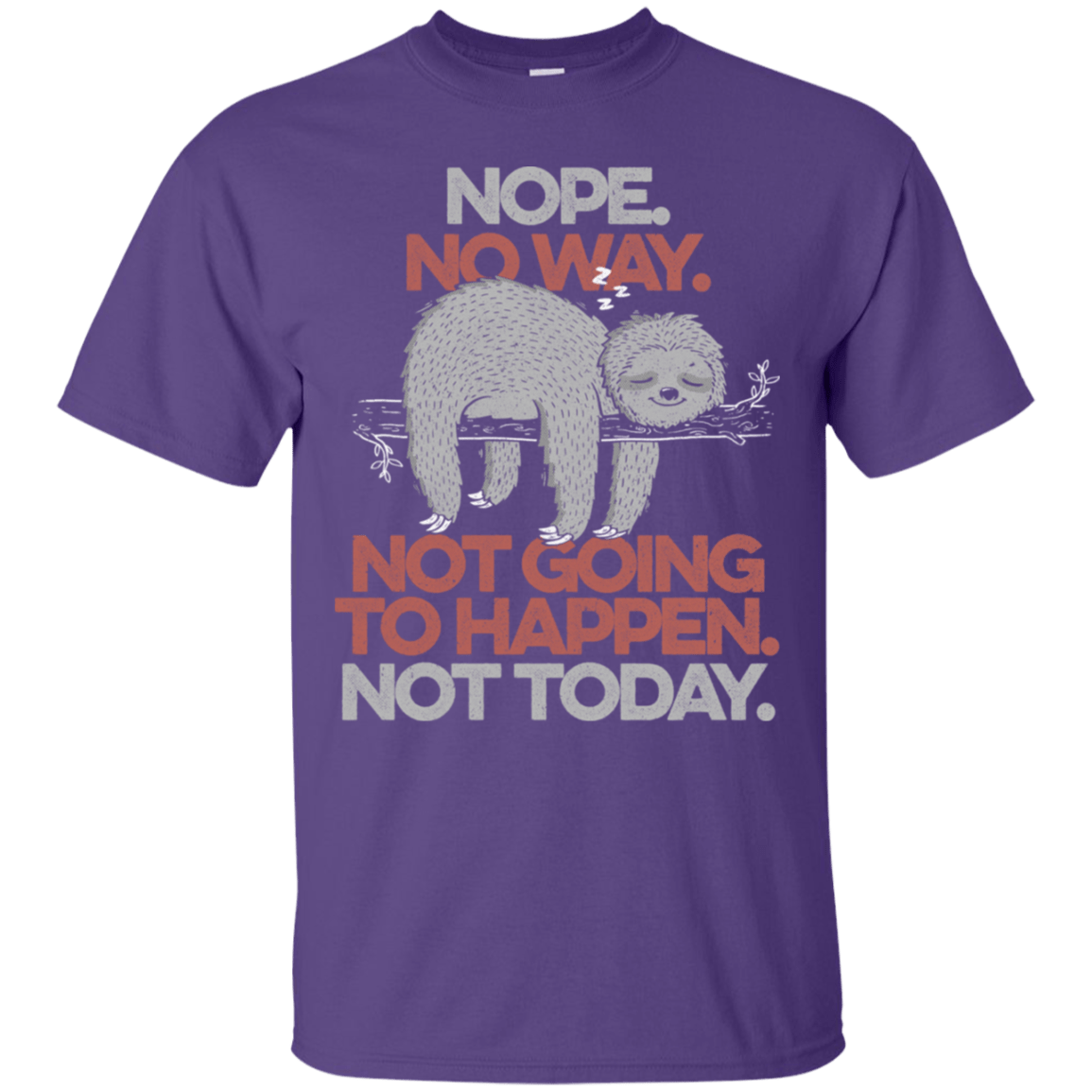 T-Shirts Purple / S Nope No Way T-Shirt