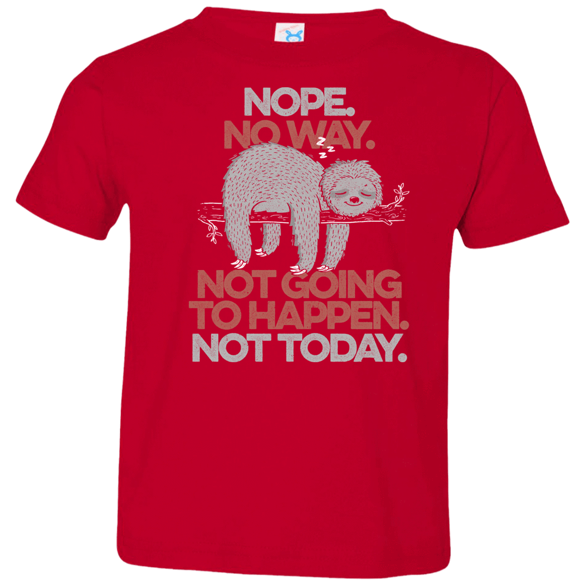 T-Shirts Red / 2T Nope No Way Toddler Premium T-Shirt