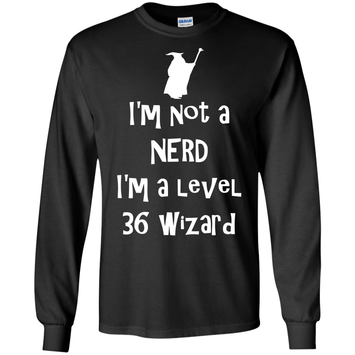 Not a Nerd Men's Long Sleeve T-Shirt